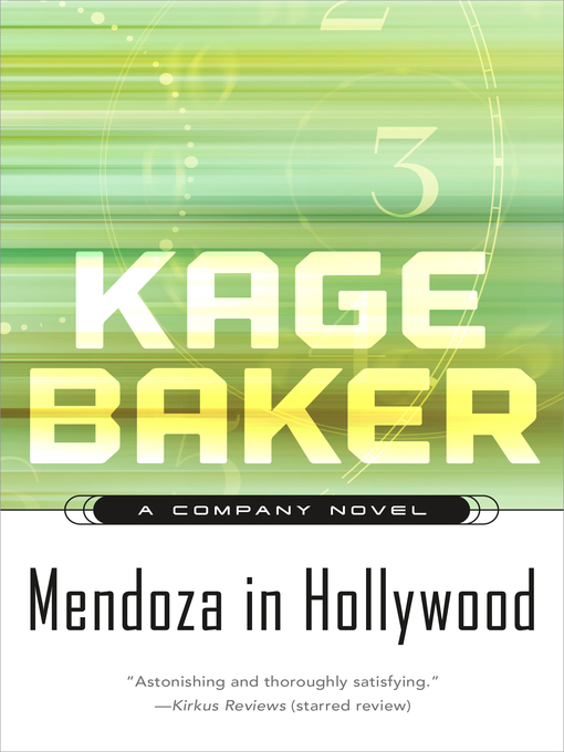 Title details for Mendoza in Hollywood by Kage Baker - Wait list